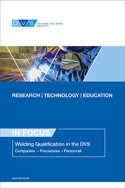 In Focus: Welding Qualification in the DVS