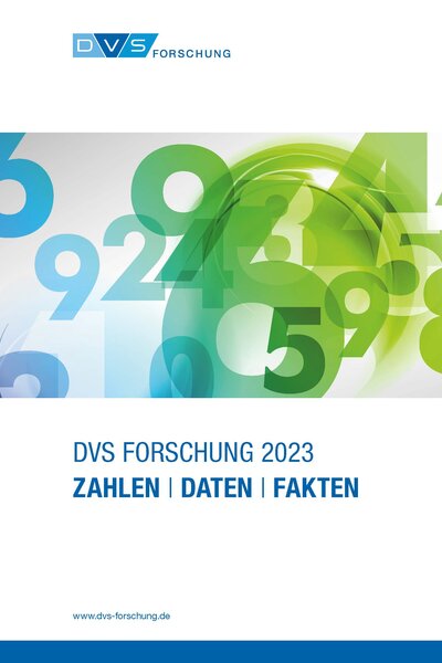 DVS FORSCHUNG 2023 ZAHLEN | DATEN | FAKTEN