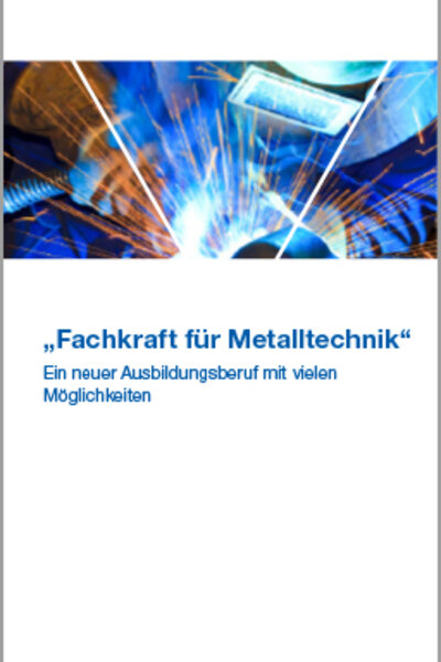 Fachkraft für Metalltechnik - Flyer